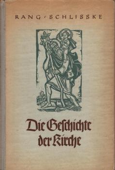 Die Geschichte der Kirche.