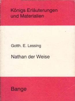 Erläuterungen zu Gotthold Ephraim Lessing, Nathan der Weise.