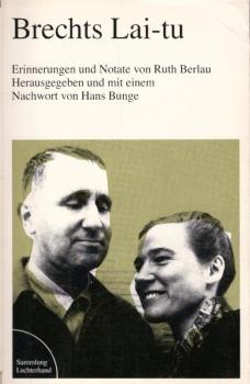 Brechts Lai-Tu : Erinnerungen u. Notate.