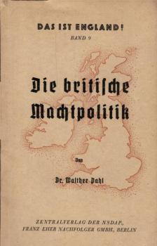 Das ist England; Band 9 : Die britische Machtpolitik.