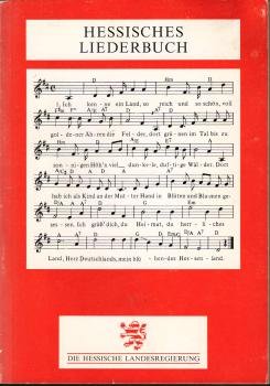 Hessisches Liederbuch : alte Lieder aus hessischen Landschaften / [ausgew. und eingeleitet von Hans-Jürgen Fuchs. Musikalische Bearb. von Peter Mühlbauer]