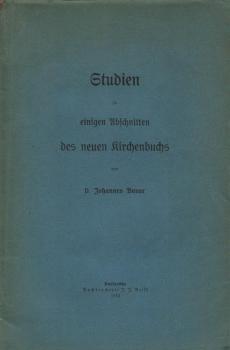 Studien zu einigen Abschnitten des neuen Kirchenbundes