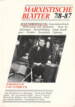 Marxistische Blätter; Heft 7/8-87. 25. Jahrgang : Jugendbewegung. Widerstand und Aufbruch.