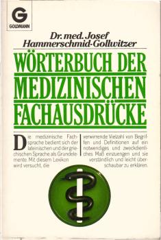 Wörterbuch der medizinischen Fachausdrücke.