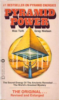 Pyramid power : [the secret energy of the ancients revealed ... : the world's greatest mystery]