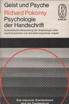 Psychologie der Handschrift : systemat. Behandlung d. Graphologie unter psycholog. u. charakterolog. Aspekt; mit 23 Tab. u. 69 Schriftproben.