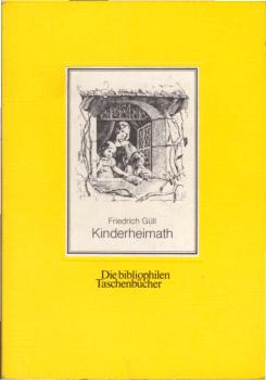Kinderheimath [Kinderheimat] in Bildern und Liedern.