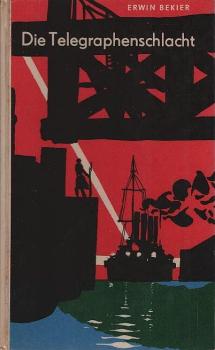 Die Telegraphenschlacht : Geschichte um Lenin.
