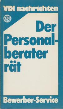 Der Personalberater rät.