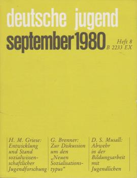 Deutsche Jugend. Zeitschrift für Jugendfragen und Jugendarbeit; 28. Jg., Heft 9, Sept. 1980.