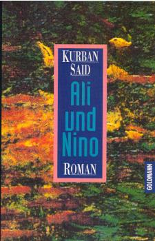 Ali und Nino : eine kaukasische Liebesgeschichte.