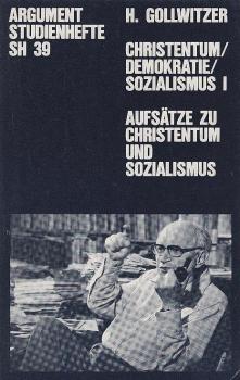 Gollwitzer, Helmut: Christentum, Demokratie, Sozialismus; Teil: 1.