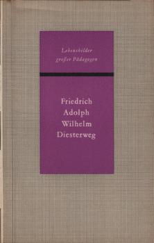 Friedrich Adolph Wilhelm Diesterweg.