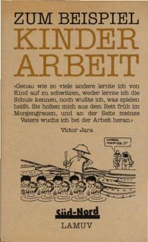 Zum Beispiel Kinderarbeit.
