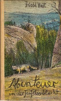 Abenteuer in der Teufelsschlucht.
