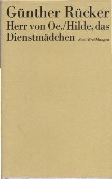 Herr von Oe.; Hilde, das Dienstmädchen. 2 Erzählungen.