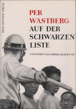 Auf der schwarzen Liste : Tatsachen aus Afrika klagen an.