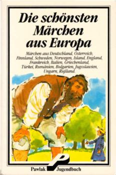 Die schönsten Märchen aus Europa.