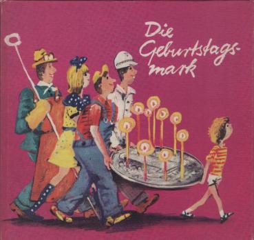 Die Geburtstagsmark.