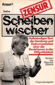 Scheibenwischer-Zensur : vollst. Text d. Sendung u. Dokumentation über d. Reaktionen in d. Öffentlichkeit.