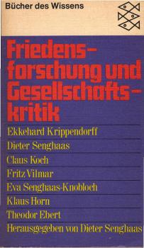 Friedensforschung und Gesellschaftskritik.