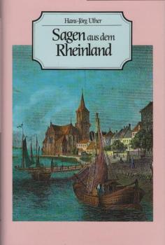 Sagen aus dem Rheinland.
