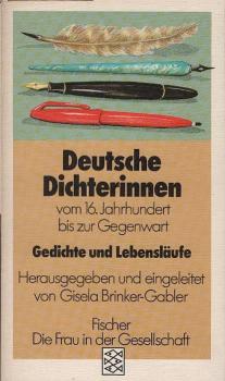 Deutsche Dichterinnen vom 16. Jahrhundert bis zur Gegenwart : Gedichte u. Lebensläufe.
