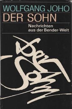 Der Sohn : Nachrichten aus d. Bender-Welt.