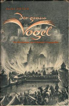 Der graue Vogel : Ein Heimatroman aus Kulmbuchs Vergangenheit.