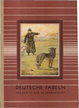 Deutsche Fabeln aus dem 16. und 18. Jahrhundert von Luther und Lessing