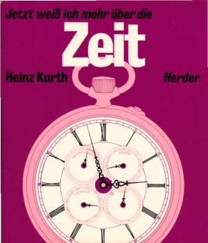 Jetzt weiss ich mehr über die Zeit.