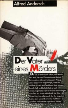 Der Vater eines Mörders : e. Schulgeschichte.