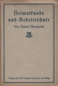 Heimatkunde und Arbeitsschule.