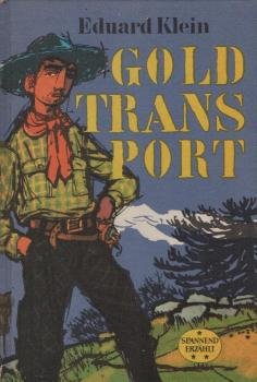 Goldtransport.