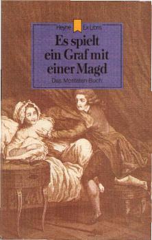 Es spielt ein Graf mit einer Magd : d. Moritatenbuch.