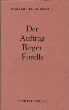 Der Auftrag Birger Forells.