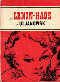 Das Lenin-Haus in Uljanowsk.