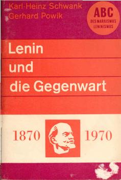 Lenin und die Gegenwart.