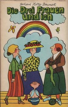 Die drei Frauen und ich.