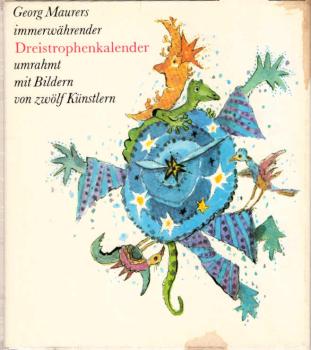 [Immerwährender Dreistrophenkalender] ; Georg Maurers immerwährender Dreistrophenkalender