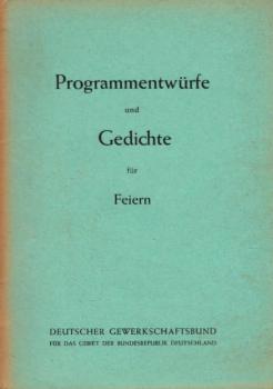 Programmentwürfe und Gedichte für Feiern
