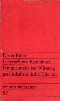 Unternehmen Rammbock : Planspielstudie z. Wirkung gesellschaftskrit. Literatur.