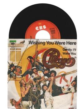 Chicago : Wishing You Were Here [Vinyl, 7"]