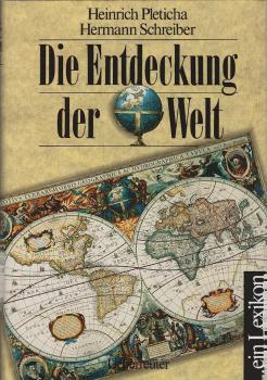 Die Entdeckung der Welt : ... ein Lexikon.