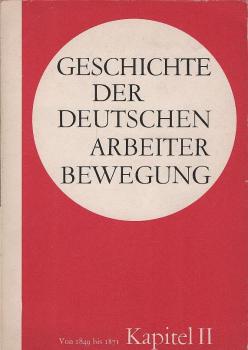 Geschichte der deutschen Arbeiterbewegung; Teil: Kapitel 2., Periode von 1849 - 1871.
