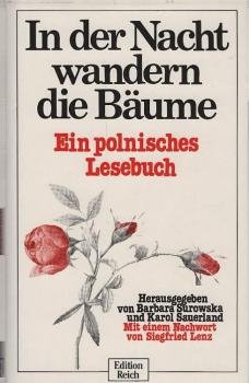 In der Nacht wandern die Bäume : e. poln. Lesebuch.