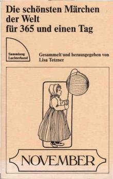 Die schönsten Märchen der Welt für 365 und einen Tag; Teil: November.