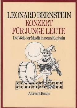 Konzert für junge Leute : d. Welt d. Musik in 9 Kap.