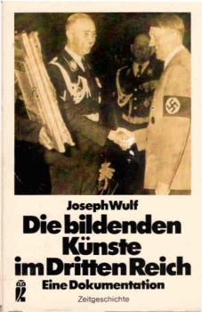 Die bildenden Künste im Dritten Reich : e. Dokumentation.
