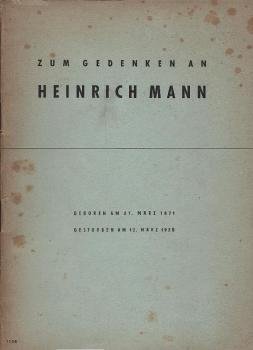 Zum Gedenken an Heinrich Mann : Material zur Veranstaltung von Schulgedenkfeiren.